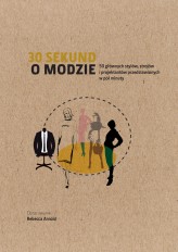 Okładka produktu Rebecca Arnold - 30 sekund o modzie