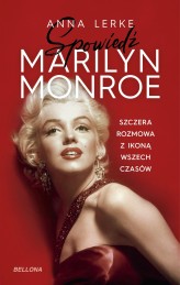 Okładka produktu Anna Lerke - Spowiedź Marilyn Monroe