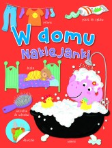 Okładka produktu Zoe Waring (ilustr.) - W domu. Naklejanki