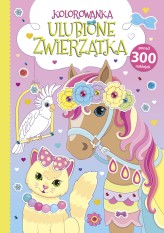 Okładka produktu praca zbiorowa - Kolorowanka. Ulubione zwierzątka