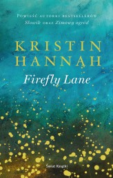 Okładka produktu Kristin Hannah - Firefly Lane