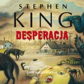 Okładka produktu Stephen King - Desperacja (audiobook)