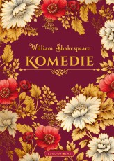 Okładka produktu William Shakespeare - Komedie (edycja kolekcjonerska)