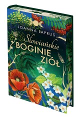 Okładka produktu Joanna Laprus - Słowiańskie Boginie Ziół (edycja kolekcjonerska)