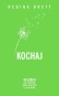 [OUTLET] Kochaj. 50 lekcji jak pokochać siebie, swoje życie i ludzi wokół