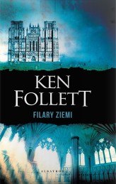 Okładka produktu Ken Follett - Filary Ziemi (wydanie specjalne)