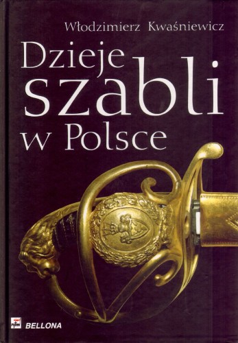 Dzieje szabli w Polsce