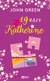 Okładka produktu John Green - 19 razy Katherine (ebook)