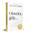 Otwórz gdy…