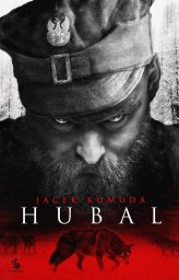 Okładka produktu Jacek Komuda - Hubal