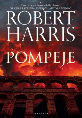 Okładka produktu Robert Harris - Pompeje