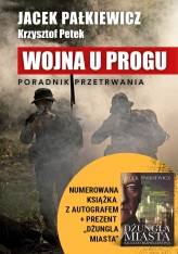 Okładka produktu Jacek Pałkiewicz, Krzysztof Petek - Wojna u progu (książka z autografem i prezentem)