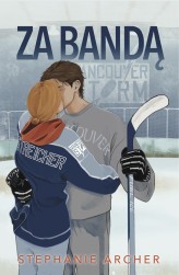 Okładka produktu Stephanie Archer - Za bandą (ebook)