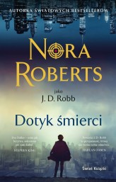 Okładka produktu Nora Roberts - Dotyk śmierci