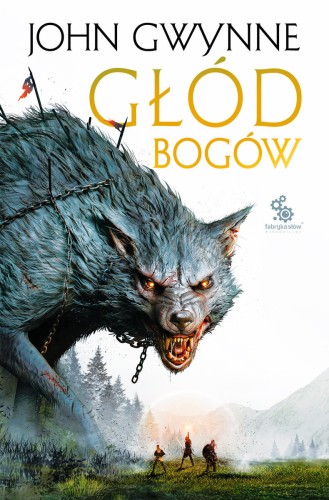 Trylogia o Krwiozaprzysiężonych. 2. Głód bogów