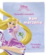 Okładka produktu praca zbiorowa - Opowieść o emocjach. Mam marzenie. Disney