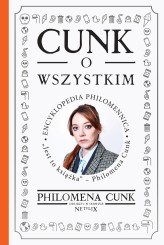 Okładka produktu Philomena Cunk - Cunk o wszystkim. Encyklopedia Philomennica