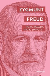 Okładka produktu Zygmunt Freud - Poza zasadą przyjemności