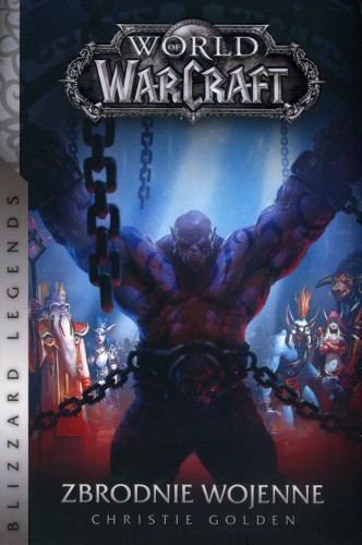 [OUTLET] World of WarCraft: Zbrodnie wojenne