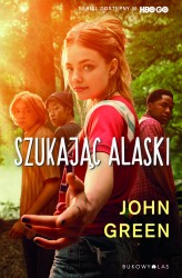 Okładka produktu John Green - [OUTLET] Szukając Alaski (wydanie serialowe)