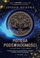 Potęga podświadomości (edycja kolekcjonerska)