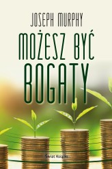 Okładka produktu Joseph Murphy - Możesz być bogaty