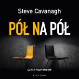 Okładka produktu Steve Cavanagh - Pół na pół (audiobook)