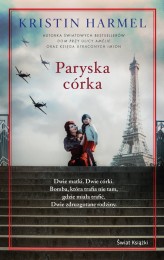 Okładka produktu Kristin Harmel - Paryska córka (ebook)