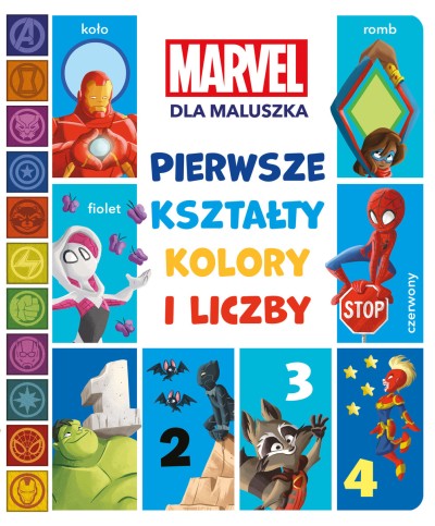 Pierwsze kształty, kolory i liczby. Marvel dla maluszka