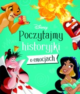 Okładka produktu praca zbiorowa, Ewa Tarnowska (tłum.) - Poczytajmy historyjki o emocjach. Disney