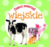 Okładka produktu praca zbiorowa - Dzieci zwierząt - wiejskie