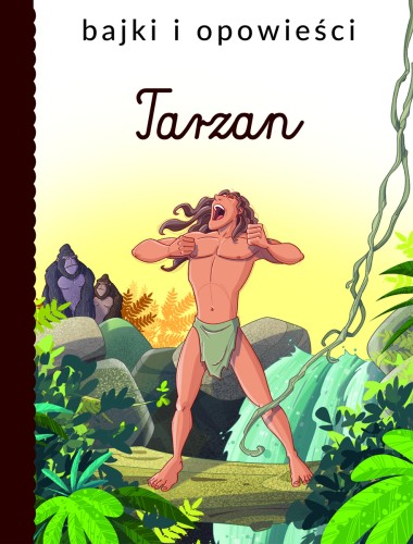 Bajki i opowieści. Tarzan