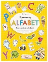 Okładka produktu Basia Szymanek, Ewelina Protasewicz (ilustr.) - Rymowany alfabet. Kolorowanka z naklejkami
