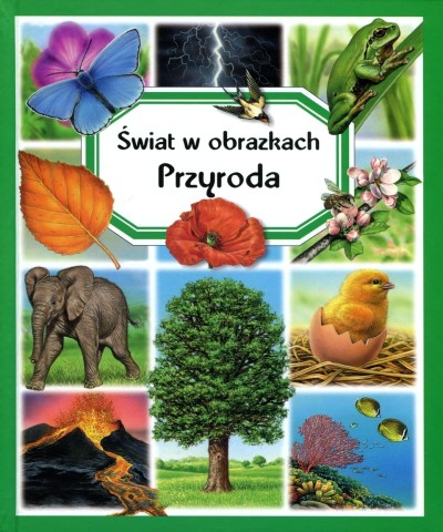 Przyroda. Świat w obrazkach