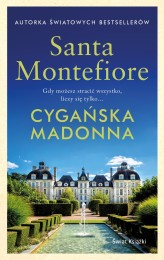 Okładka produktu Santa Montefiore - Cygańska madonna