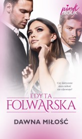 Okładka produktu Edyta Folwarska - Dawna miłość