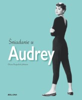 Okładka produktu Chiara Pasqualetti Johnson - Śniadanie u Audrey
