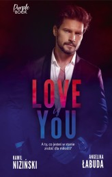 Okładka produktu Kamil Niziński, Angelika Łabuda - Love is YOU (książka z autografem)