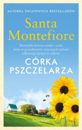 Okładka produktu Santa Montefiore - Córka pszczelarza