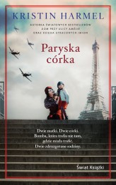 Okładka produktu Kristin Harmel - Paryska córka (wydanie pocketowe)