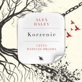 Okładka produktu Alex Haley - Korzenie (audiobook)