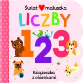 Okładka produktu Anna Clark (ilustr.), Daniel Clark (ilustr.) - Świat maluszka. Liczby. Książeczka z okienkami