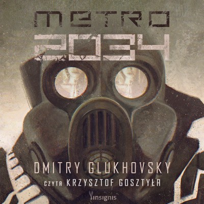 Uniwersum Metro 2033. Metro 2034