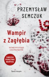 Okładka produktu Przemysław Semczuk - Wampir z Zagłębia