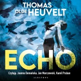 Okładka produktu Thomas Olde Heuvelt - Echo (audiobook)