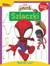 Okładka produktu  - Baw się i ucz! Szlaczki. Marvel Spidey i Super-kumple