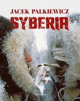 Okładka produktu Jacek Pałkiewicz - Syberia (książka z autografem)