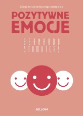 Okładka produktu Bernardo Stamateas - Pozytywne emocje