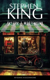 Okładka produktu Stephen King - Sklepik z marzeniami (wydanie pocketowe)