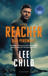 Okładka produktu Lee Child - [OUTLET] Jack Reacher: Siła perswazji (wydanie serialowe)